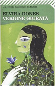 Elvira Dones - Vergine giurata